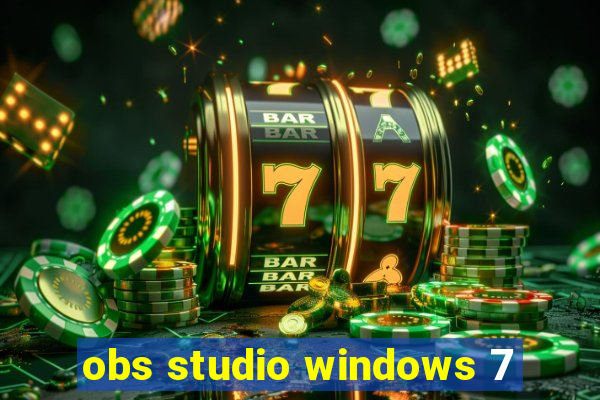 obs studio windows 7